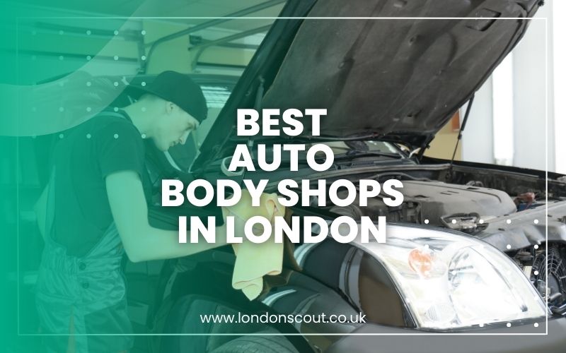 Best Auto Body Shops in London