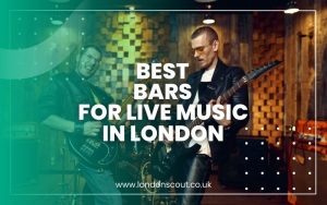 Best Bars for Live Music in London