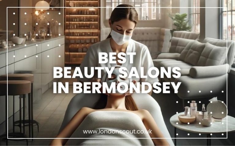 Best Beauty Salons in Bermondsey