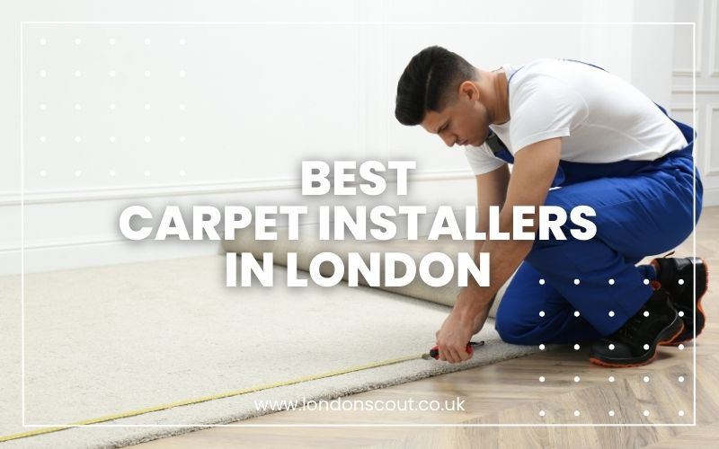 → Best Carpet Installers in London Quality Meets Style (2024