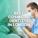 Best Cosmetic Dentists in London