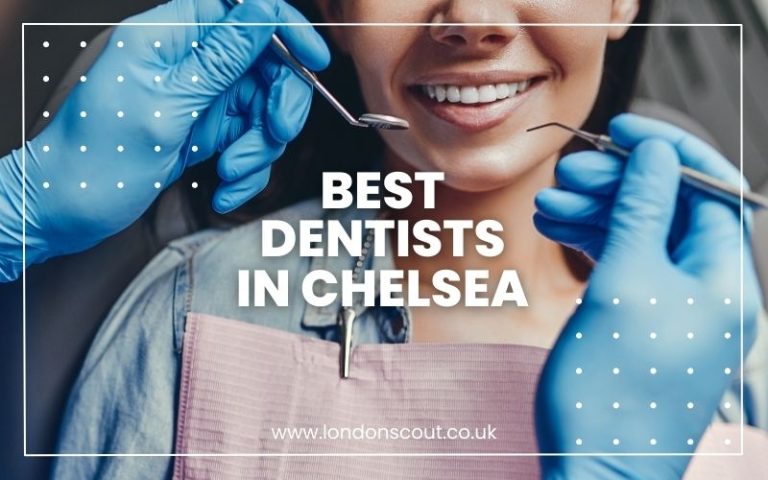 Best Dentists in Chelsea