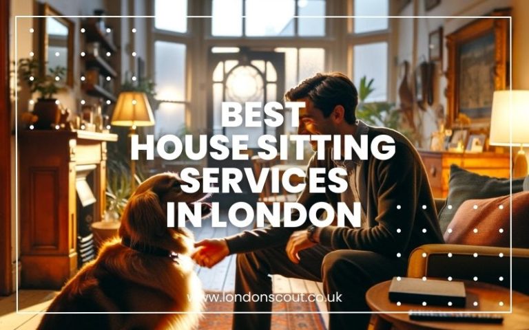 Best House Sitting Services in London