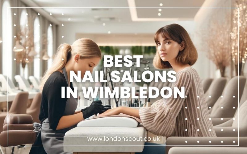 → Best Nail Salons in Wimbledon Gel Nails & More at AwardWinning