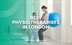 Best Physiotherapists in London
